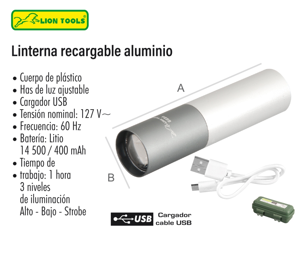 LINTERNA LION TOOLS RECARGABLE ALUMINIO 3W 8826